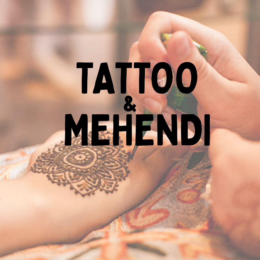 Tattoo and Mehendi