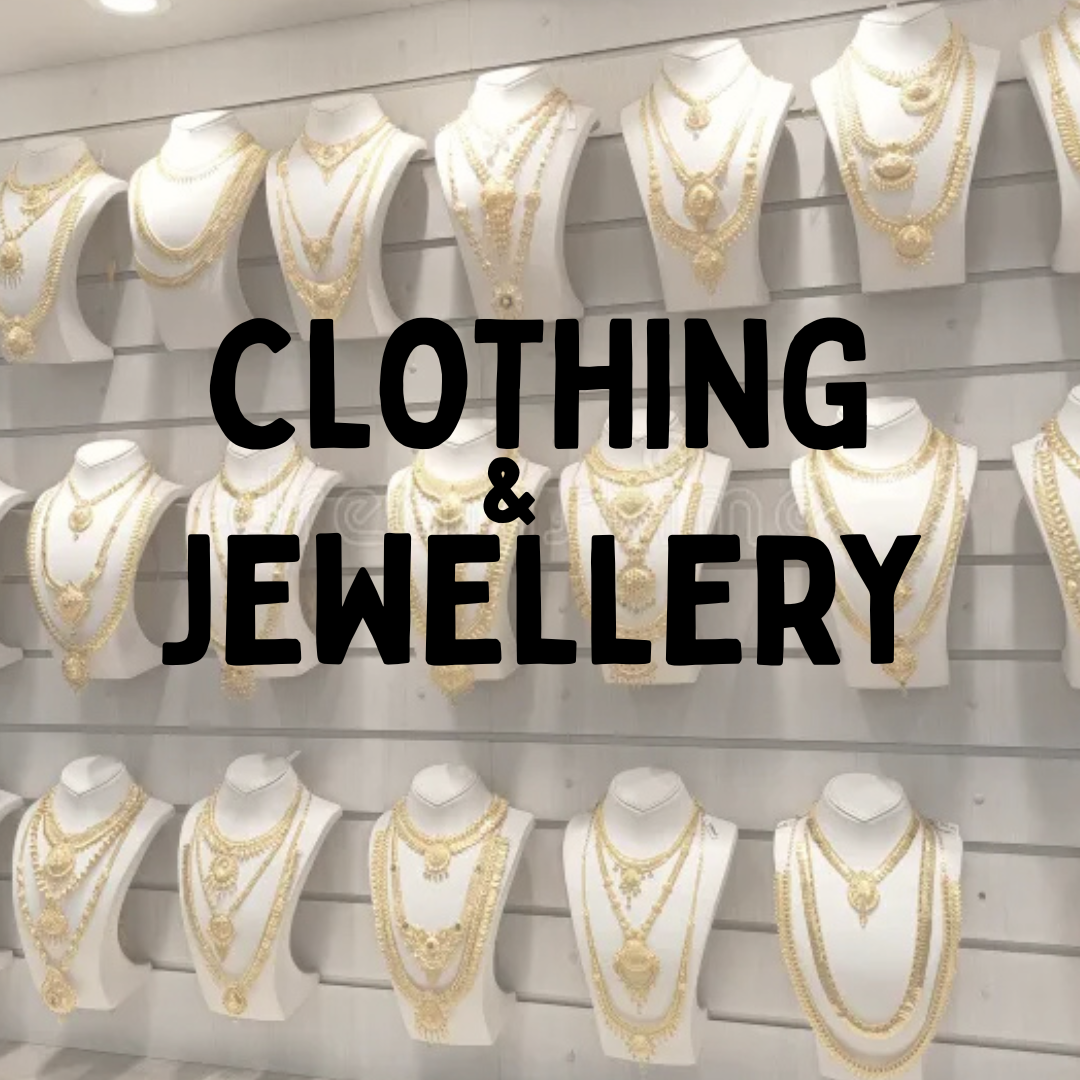Clothing & Jewellery